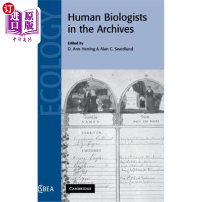 海外直订Human Biologists in the Archives 档案中的人类生物学家