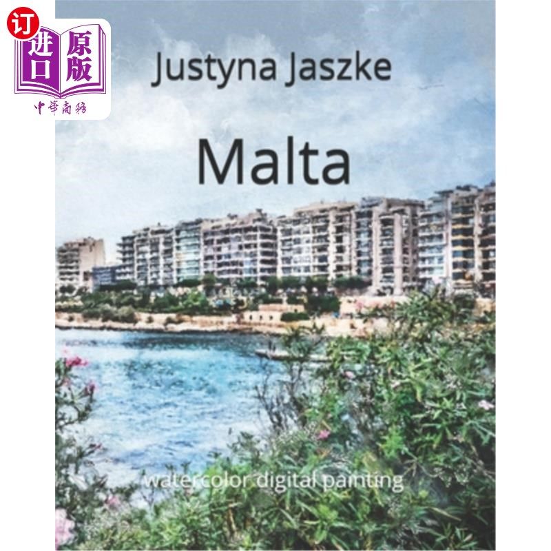 海外直订Malta: watercolor digital painting 马耳他:水彩数码绘画
