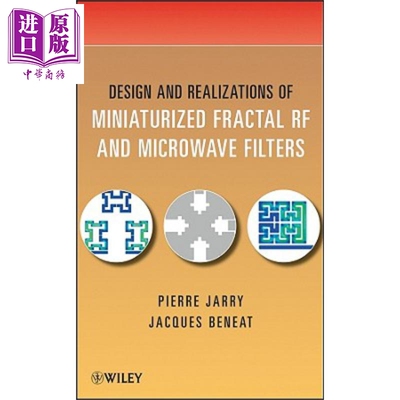 现货 小型分形微波与射频滤波器的设计与实现Design And Realizations Of Miniaturized FractalRf And Microwave Filters Pierre
