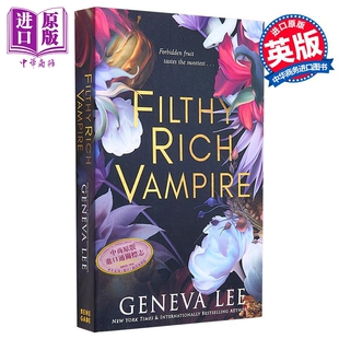 Lee 第1部 英文原版 肮脏富贵吸血鬼系列 奇幻 中商原版 Rich 爱情故事 Filthy Vampire 惊悚小说 Geneva