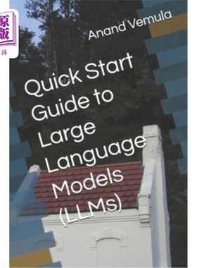 海外直订Quick Start Guide to Large Language Models (LLMs) 大型语言模型快速入门指南（LLMs）