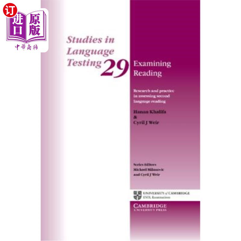 海外直订Examining Reading: Research and Practice in Assessing Second Language Reading 考试阅读：第二语言阅读评估的