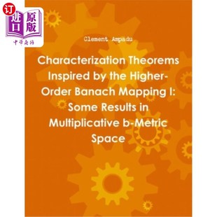 Banach Theorems Higher 海外直订Characterization Mapping Some Inspired 由高阶Banach映 the Order