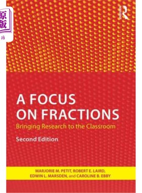 海外直订A Focus on Fractions: Bringing Research to the Classroom 关注分数：将研究带入课堂