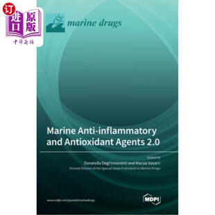 and inflammatory Antioxidant Agents 海洋抗炎抗氧化剂2.0 海外直订医药图书Marine 2.0 Anti