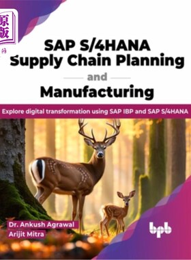 海外直订SAP S/4hana Supply Chain Planning and Manufacturing: Explore Digital Transformat SAP S/4han