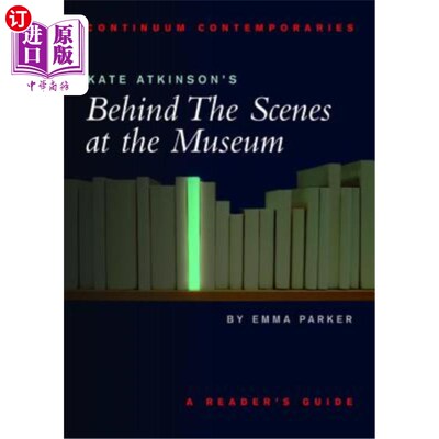 海外直订Kate Atkinson's Behind the Scenes at the Museum 凯特·阿特金森在博物馆的幕后