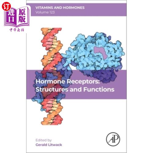 海外直订Hormone Receptors: Structures and Functions: Volume 123 激素受体:结构和功能:第123卷