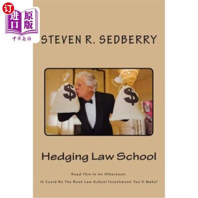 海外直订Hedging Law School: Read This In An Afternoon. It Could Be The Best Law School I 对冲法学院:在一个下午读这