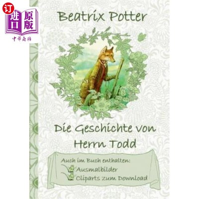 海外直订德语 Die Geschichte von Herrn Todd (inklusive Ausmalbilder und Cliparts zum Download) 《陶德先生的故事》(还