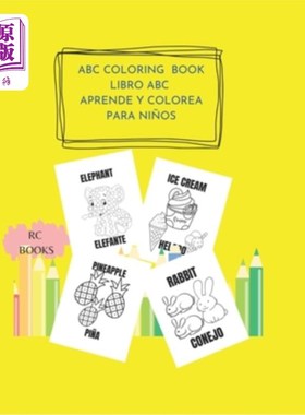 海外直订ABC Coloring Book: Libro ABC Aprende Y Colorea Para Ni?os ABC涂色书:ABC书学习和涂色Ni?你