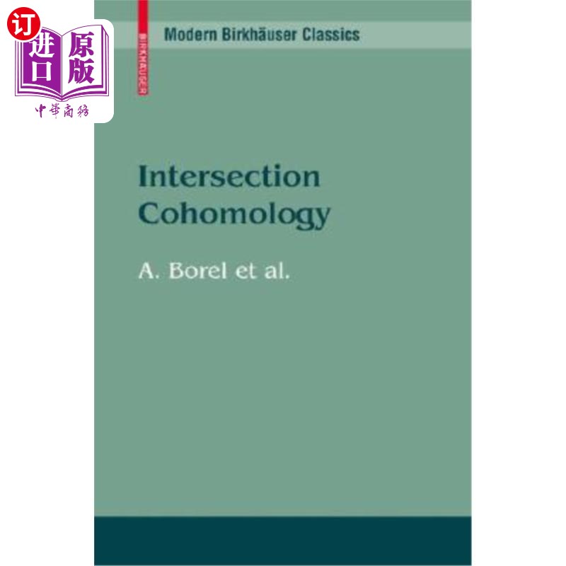 海外直订Intersection Cohomology Intersection Cohomology