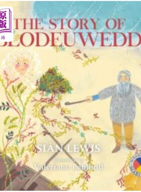 海外直订Four Branches of the Mabinogi: Story of Blodeuwe... 马比诺木的四个分支:血的故事