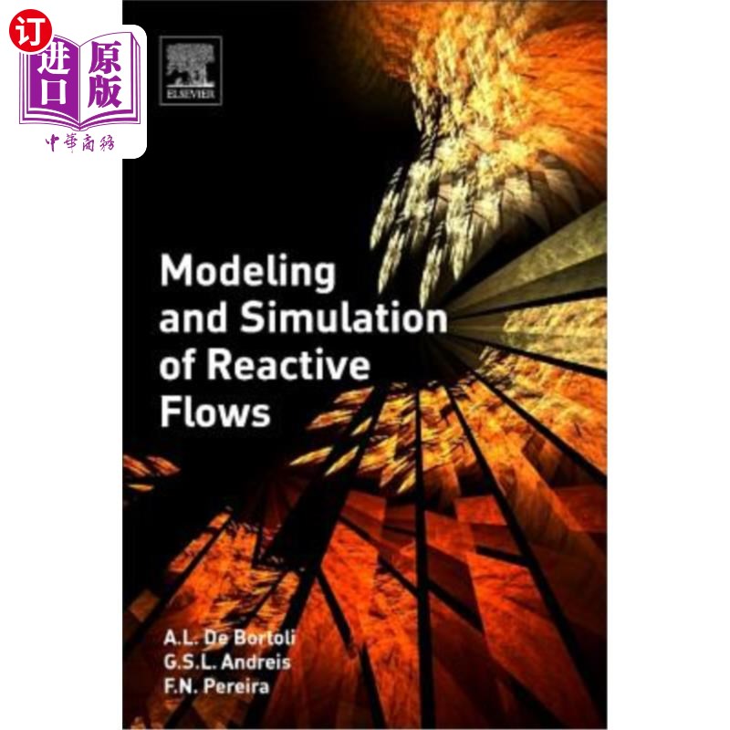 海外直订Modeling and Simulation of Reactive Flows 反应流的建模与仿真
