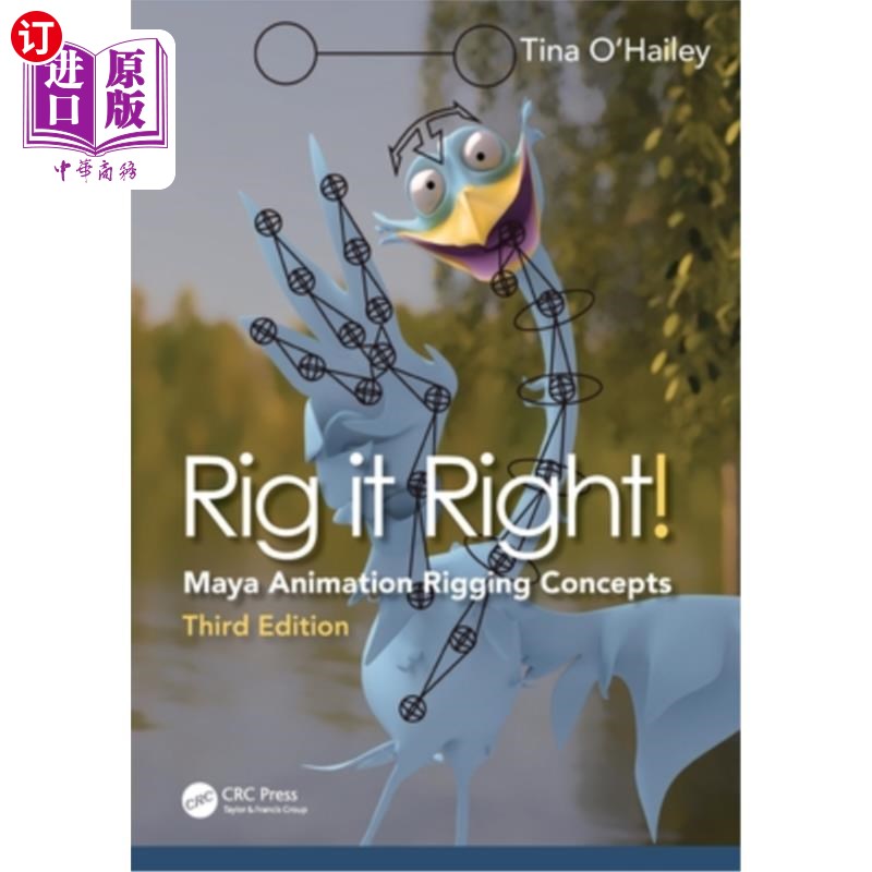 海外直订Rig it Right!: Maya Animation Rigging Concepts Rig it Right!: Maya Animation Rigging Concepts