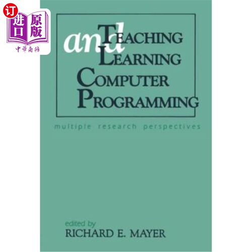 海外直订Teaching and Learning Computer Programming: Multiple Research Perspectives 教学与学习计算机程序设计：多个研
