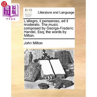 the 快板 Allegro Music Moderato. Penseroso 沉思 Composed 现代 George Frederic 海外直订L 乔治·弗