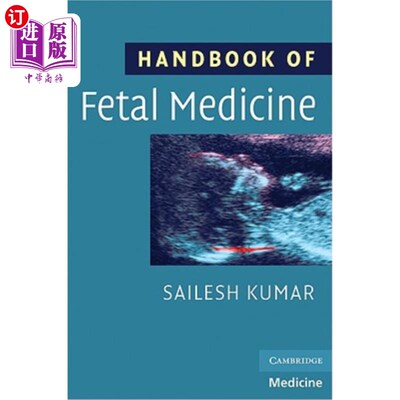 Handbook of Fetal Medicine 胎儿医学手册【中商原版】【中商原版】