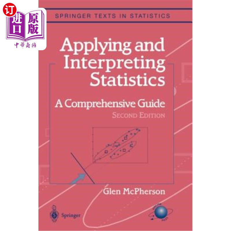 海外直订Applying and Interpreting Statistics: A Comprehensive Guide 统计应用与解释：综合指南