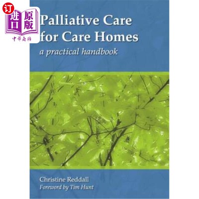 海外直订医药图书Palliative Care for Care Homes: A Practical Handbook 护理院的姑息治疗:实用手册