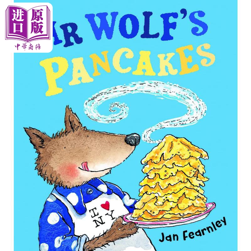 Mr Wolf's Pancakes 老狼先生的煎饼 英文原版进口图书 动物故事图画书 儿童故事绘本 亲子读物 精品童书儿童读物【中商原版? 书籍/杂志/报纸 儿童读物原版书 原图主图