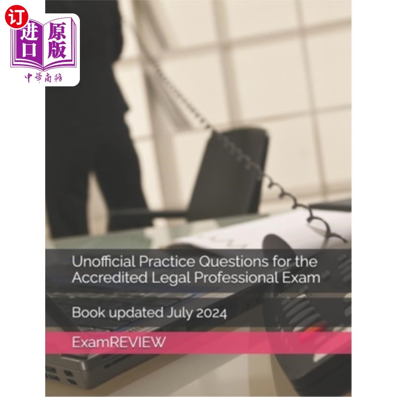 海外直订Unofficial Practice Questions for the Accredited Legal Professional Exam 认可法律专业考试的非正式练习题