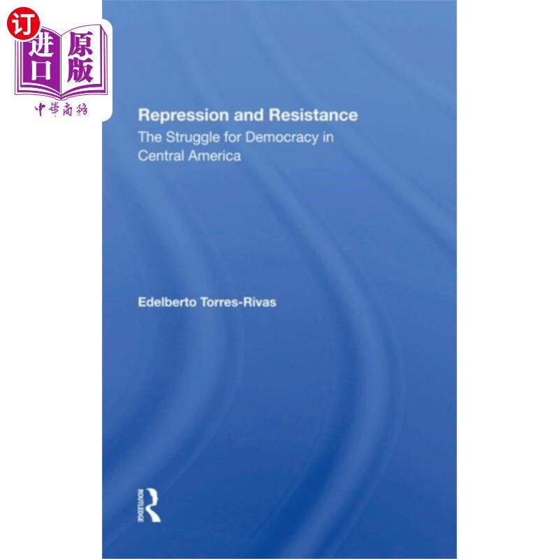 海外直订Repression And Resistance 压抑与反抗