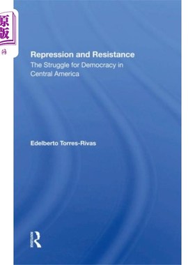 海外直订Repression And Resistance 压抑与反抗