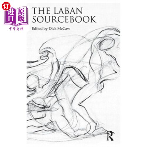 海外直订The Laban Sourcebook 拉班人的资料