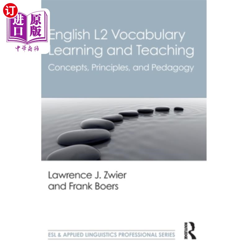 海外直订English L2 Vocabulary Learning and Teaching: Concepts, Principles, and Pedagogy 英语第二语言词汇学习与教学: