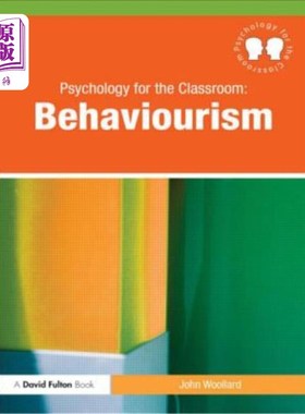 海外直订Psychology for the Classroom: Behaviourism 课堂心理学：行为主义