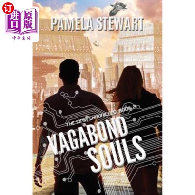 海外直订Vagabond Souls: The Ionia Chronicles Book 2 流浪者之魂:爱奥尼亚编年史第2卷