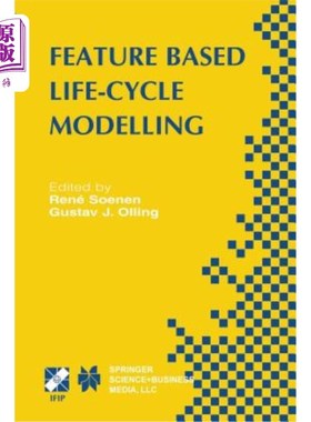 海外直订Feature Based Product Life-Cycle Modelling: Ifip Tc5 / Wg5.2 & Wg5.3 Conference  基于特征的产品全生命周期建
