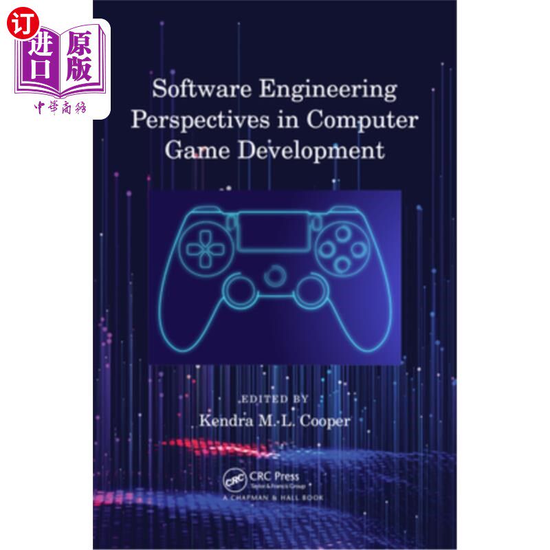 海外直订Software Engineering Perspectives in Computer Game Development 计算机游戏开发中的软件工程视角