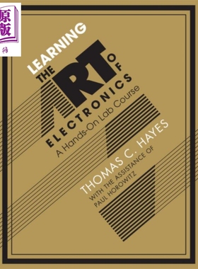 预售 Learning the Art of Electronics 英文原版 学习电子艺术 实验室动手课程 剑桥大学出版社 Thomas C Hayes【中商原版】