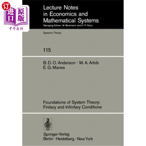 海外直订Foundations of System Theory: Finitary and Infinitary Conditions 系统论基础：有限和无限条件