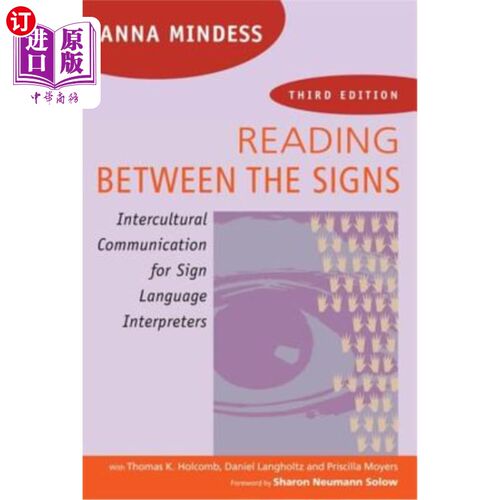 海外直订Reading Between the Signs: Intercultural Communication for Sign Language Interpr 符号间阅读：符号语言翻译的