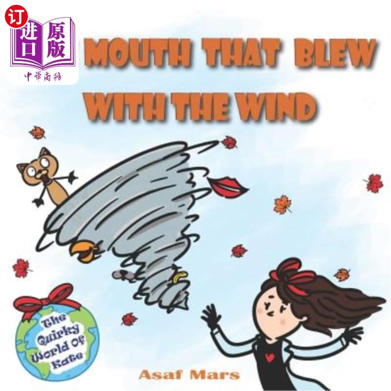 海外直订the mouth that blew with the wind: the quirky world of