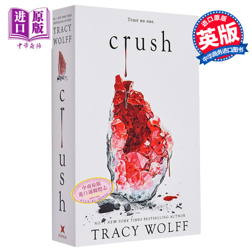 Crave系列 第2部 粉碎 Crush Tracy Wolff 吸血鬼浪漫小说爱情小说英文原版北美晋江言情小说可搭暮光之城小说英文版