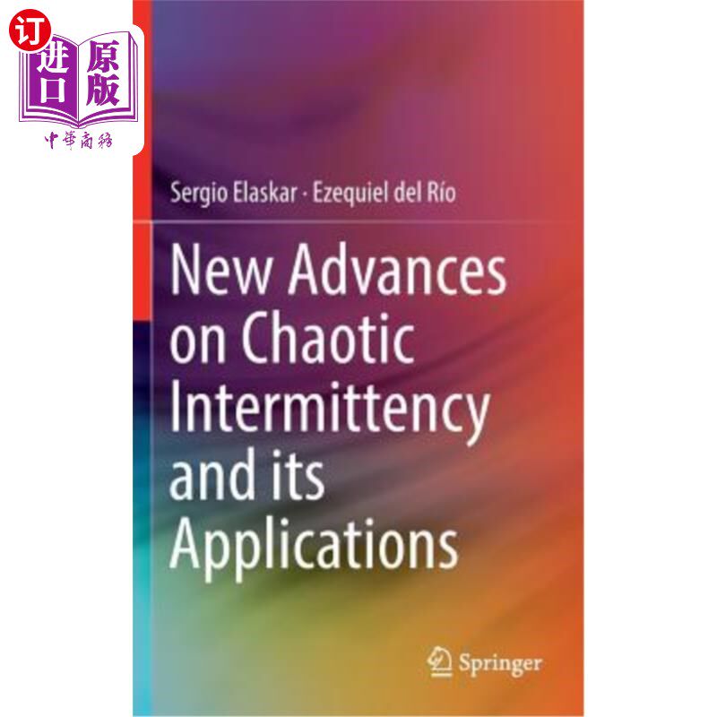 海外直订New Advances on Chaotic Intermittency and Its Applications 混沌间歇及其应用的新进展