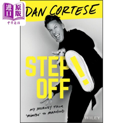 预售 一步之遥!我的人生之旅 Step Off! My Journey From Mimbo To Manhood Dan Cortese 英文原版 中商原版