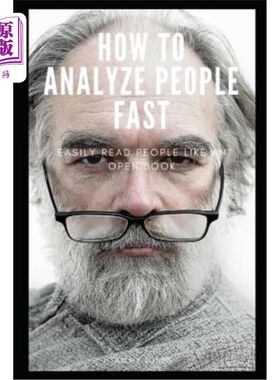 现货 How to Analyze People Fast: Easily Read People Like an Open Book 如何快速分析人：像看书一样容易阅读人【中商原版】