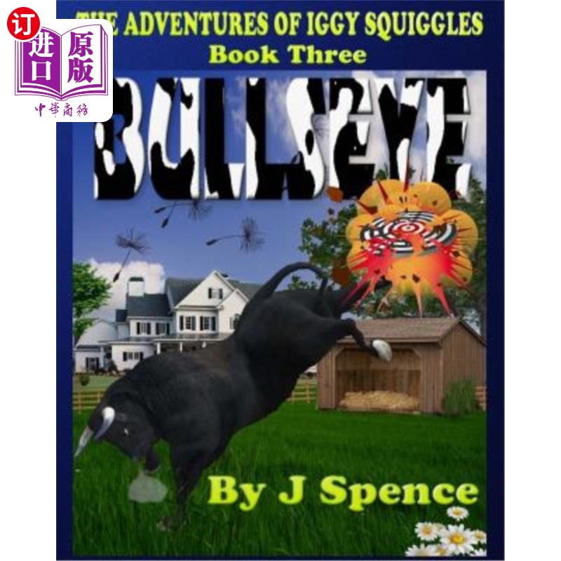 海外直订The Adventures of Iggy Squiggles: Bullseye Iggy Squiggles历险记:靶心