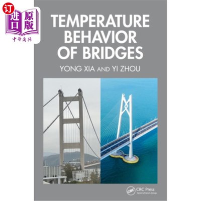 海外直订Temperature Behavior of Bridges 桥梁的温度特性
