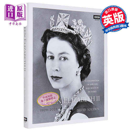 伊丽莎白二世女王 在图片中庆祝她的生活和统治 Queen Elizabeth II 英文原版 David Souden【中商原版】