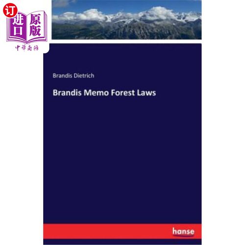 海外直订Brandis Memo Forest Laws 布兰迪斯森林法备忘录