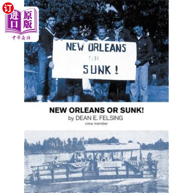 海外直订New Orleans or Sunk! 新奥尔良还是沉没！