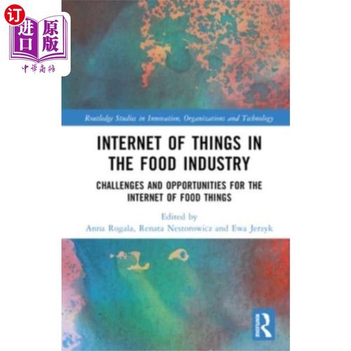 海外直订Internet of Things in the Food Industry 食品工业中的物联网