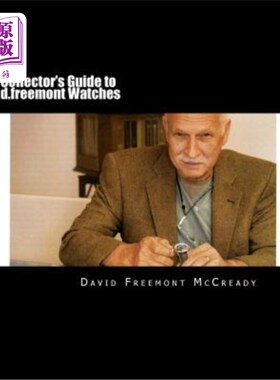 海外直订Collector's Guide to D.Freemont Watches D.弗里蒙特手表收藏家指南