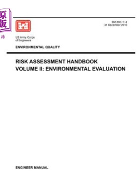 海外直订Environmental Quality: Risk Assessment Handbook Volume II - Environmental Evalua 环境质量：风险评估手册第二